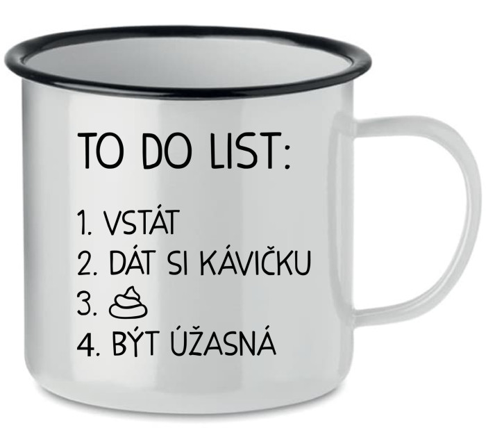 TO DO LIST:  BÝT ÚŽASNÁ - bílý plecháček 350 ml