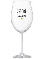 JSI TOP KÁMOŠKA - čirá sklenice na víno 350 ml