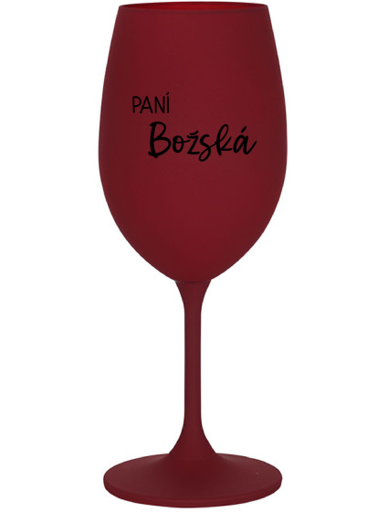 PANÍ BOŽSKÁ - bordo sklenice na víno 350 ml