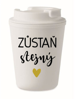 ZŮSTAŇ STEJNÝ - bílý termohrnek 300 ml