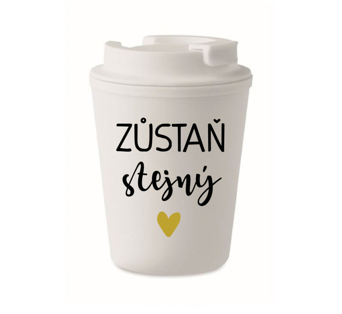 ZŮSTAŇ STEJNÝ - bílý termohrnek 300 ml