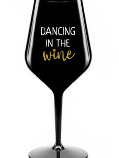 DANCING IN THE WINE - černá nerozbitná sklenice na víno 470 ml