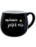 MÁMA JEŠTĚ VÍC - černý keramický hrníček 300 ml