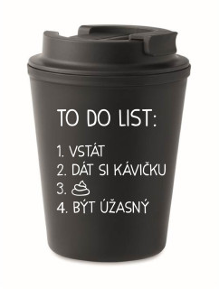 TO DO LIST:  BÝT ÚŽASNÝ - černý termohrnek 300 ml