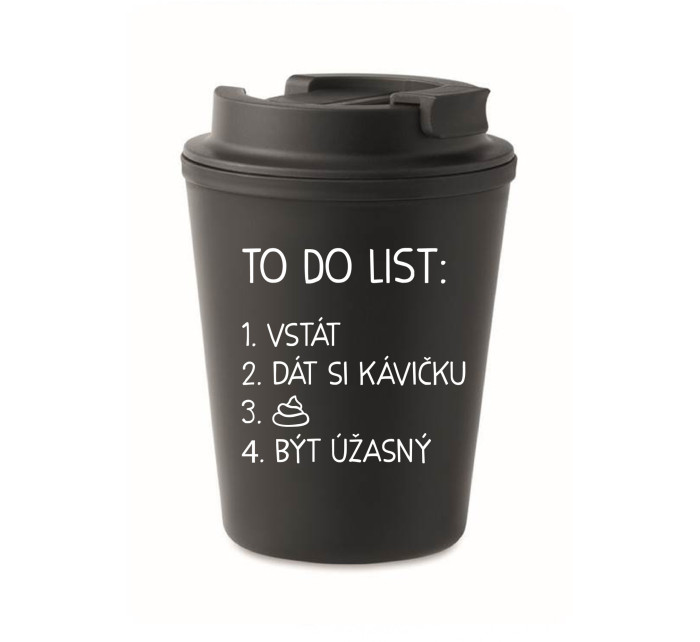 TO DO LIST:  BÝT ÚŽASNÝ - černý termohrnek 300 ml