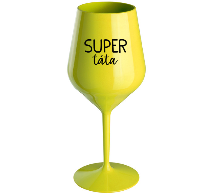 SUPER TÁTA - žlutá nerozbitná sklenice na víno 470 ml