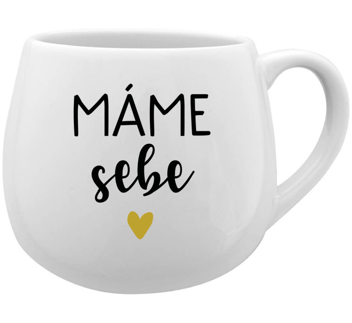 MÁME SEBE - bílý keramický hrníček 300 ml