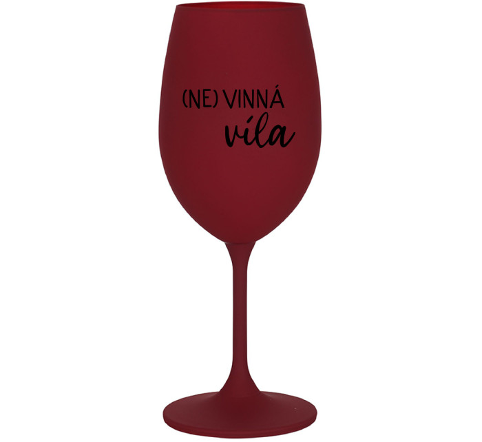 (NE)VINNÁ VÍLA - bordo sklenice na víno 350 ml