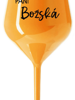 PANÍ BOŽSKÁ - oranžová nerozbitná sklenice na víno 470 ml