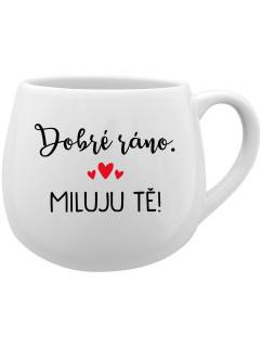 DOBRÉ RÁNO. MILUJU TĚ! - bílý keramický hrníček 300 ml