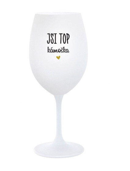 JSI TOP KÁMOŠKA - bílá  sklenice na víno 350 ml