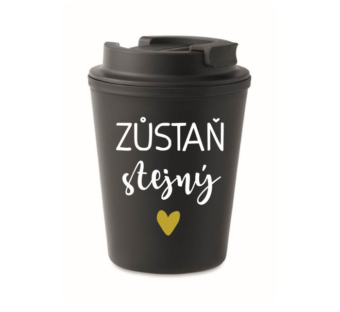 ZŮSTAŇ STEJNÝ - černý termohrnek 300 ml