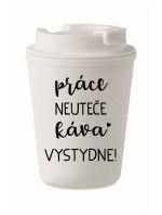 PRÁCE NEUTEČE, KÁVA VYSTYDNE! - bílý termohrnek 300 ml