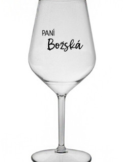 PANÍ BOŽSKÁ - čirá nerozbitná sklenice na víno 470 ml