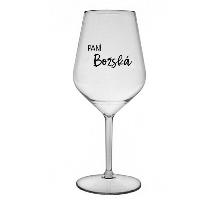 PANÍ BOŽSKÁ - čirá nerozbitná sklenice na víno 470 ml