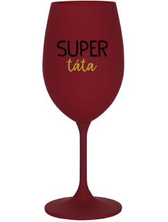 SUPER TÁTA - bordo sklenice na víno 350 ml