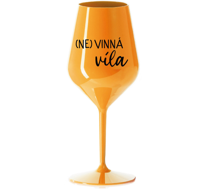 (NE)VINNÁ VÍLA - oranžová nerozbitná sklenice na víno 470 ml