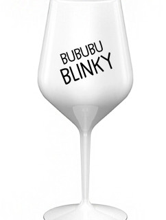 BUBUBUBLINKY - bílá nerozbitná sklenice na víno 470 ml