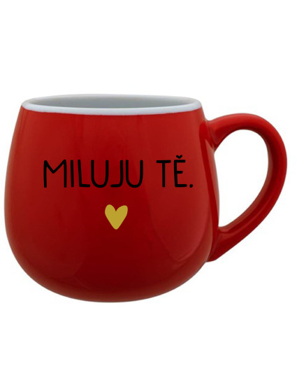 MILUJU TĚ. - červený keramický hrníček 300 ml