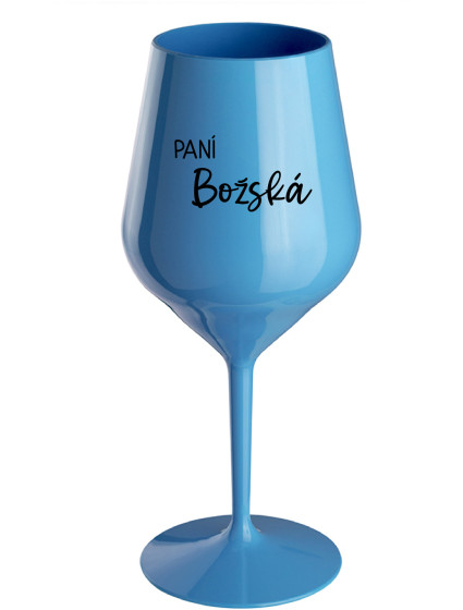 PANÍ BOŽSKÁ - modrá nerozbitná sklenice na víno 470 ml