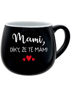 MAMI, DÍKY, ŽE TĚ MÁM! - černý keramický hrníček 300 ml