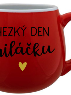 HEZKÝ DEN MILÁČKU - červený keramický hrníček 300 ml