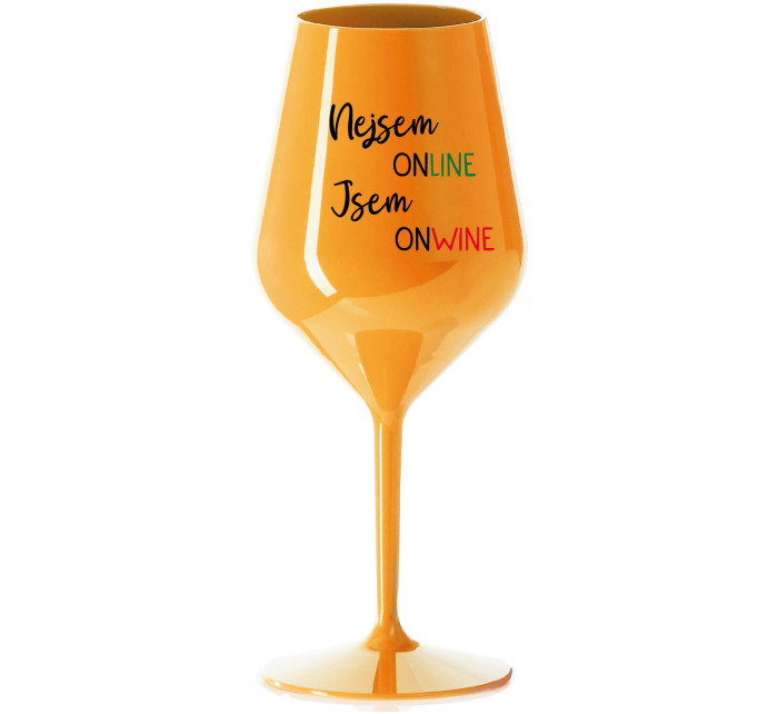 NEJSEM ONLINE JSEM ONWINE - oranžová nerozbitná sklenice na víno 470 ml