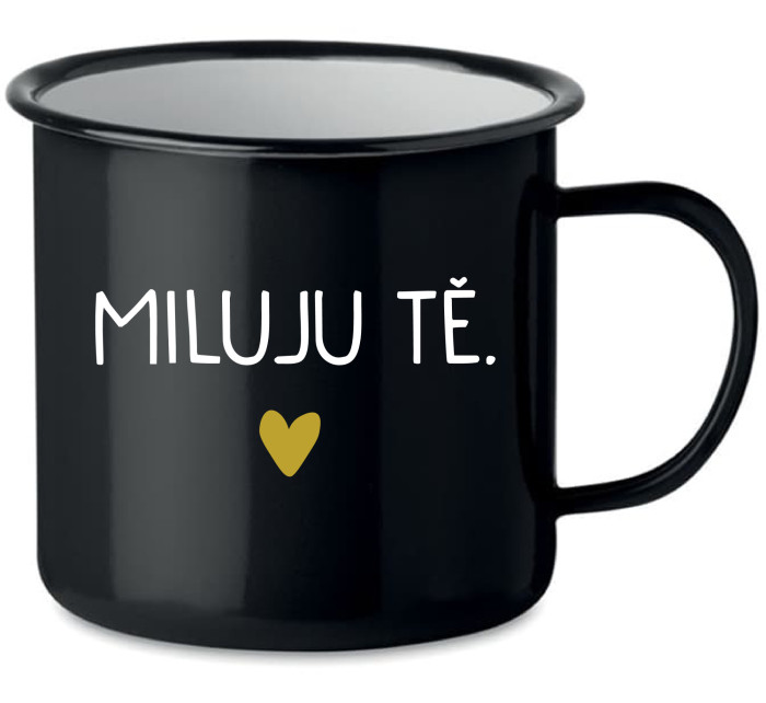 MILUJU TĚ. - černý plecháček 350 ml