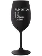 PLÁN DNEŠKA - VSTÁT - černá sklenice na víno 350 ml